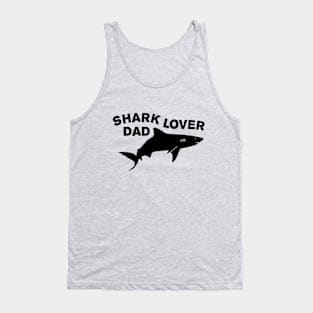 Shark lover dad Tank Top